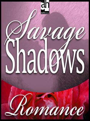cover image of Savage Shadows